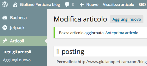 Wordpress - il posting - Giuliano Perticara blog