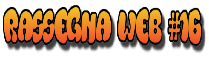 rassegna web #16 – focus
