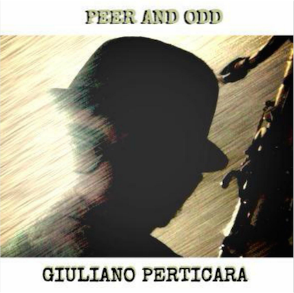 Nuovo Album!!! PEER AND ODD - Giuliano Perticara blog